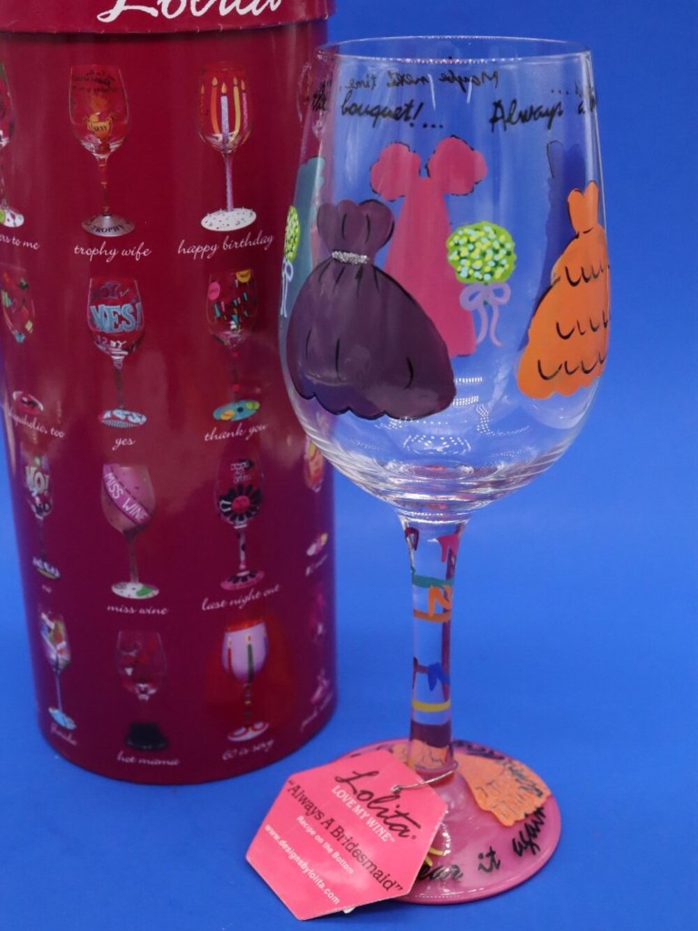 Lolita ALWAYS A BRIDESMAID Wine Glass Hand Painted w/Recipe on Bottom New in Box
